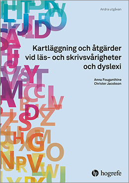 Kartläggning och åtgärder vid läs- och skrivsvårigheter och dyslexi. Andra utgåvan, omslagsbild