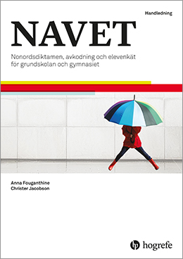 NAVET, Nonordsdiktamen, avkodning och elevenkät för grundskolan och gymnasiet, handledning